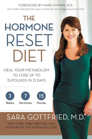 The Hormone Reset Diet: Heal Your Metabolism to Lose…
